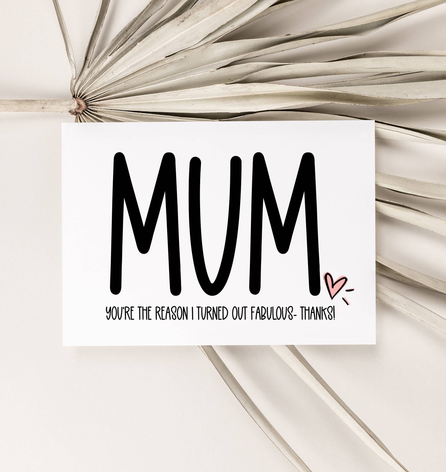 Mum Thanks Im Fabulous Funny Mothers Day Card 